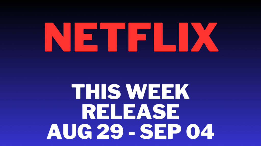 This-week-Release-Aug-29-SEP-04