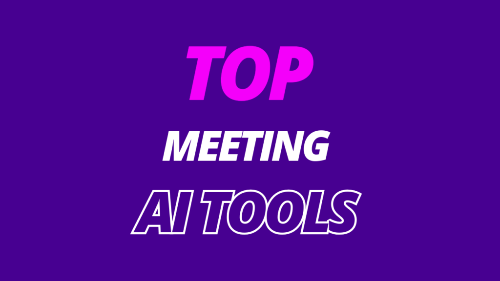 Top-meeting-AI-Tool