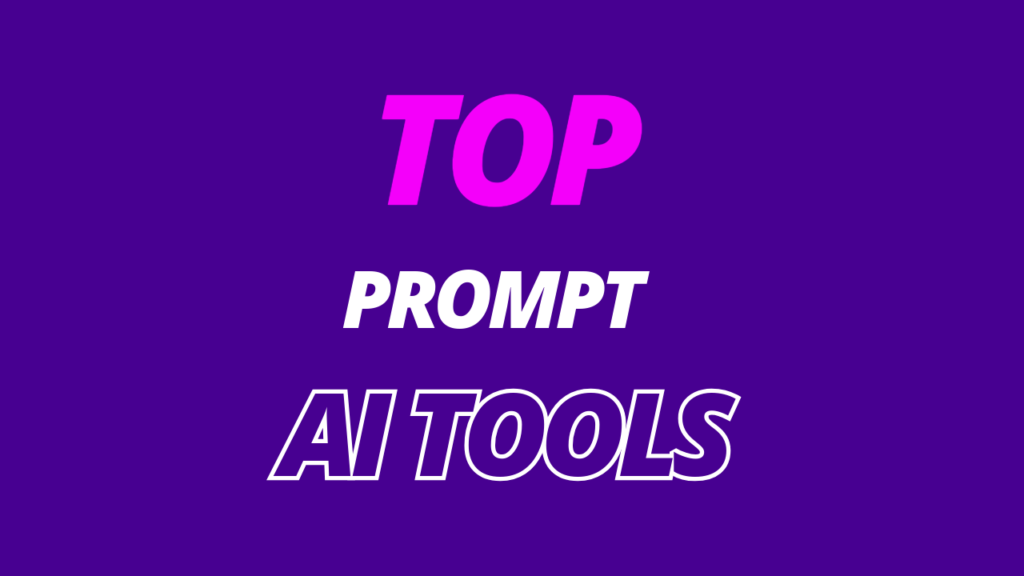 Top-prompt-AI-Tool